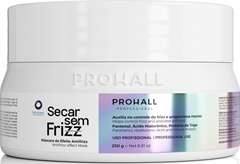 Máscara Capilar Prohall Secar Sem Frizz 250g