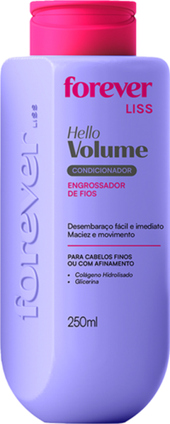 Condicionador Forever Liss Hello Volume 250ml